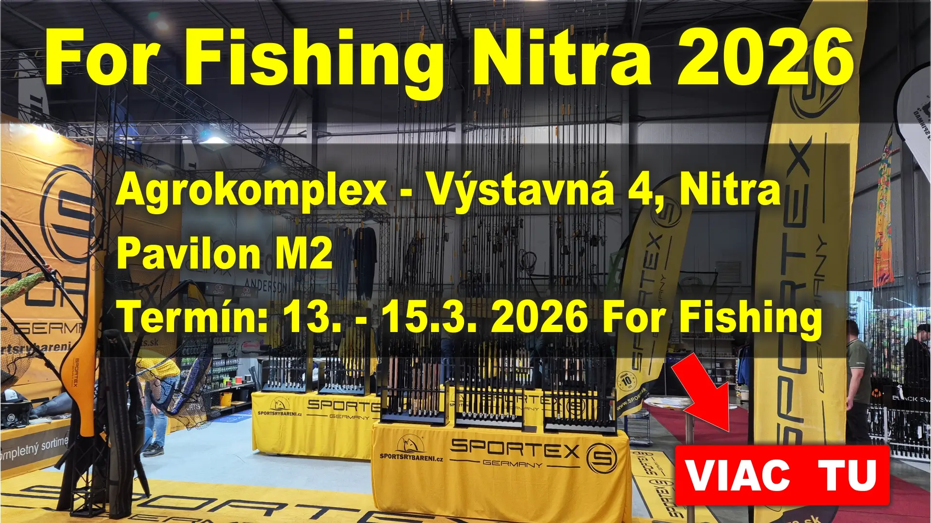 Pozvánka na rybársku výstavu For Fishing Nitra 2026 – expozícia SPORTS v pavilóne M2